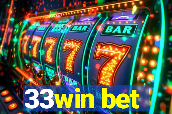 33win bet